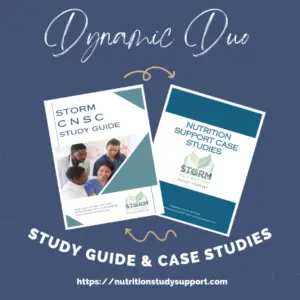 Dynamic Duo: Storm CNSC Study Guide & Nutrition Support Case Studies