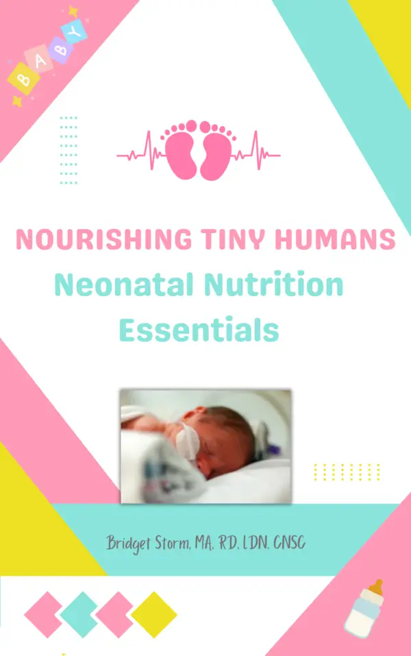 Nourishing Tiny Humans: Neonatal Nutrition Essentials - Image 2